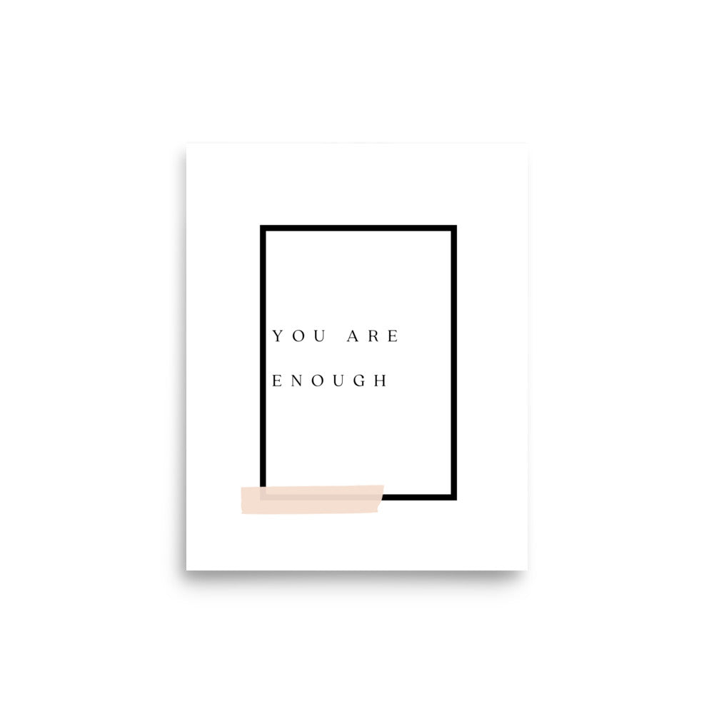 You Are Enough - Wall Art