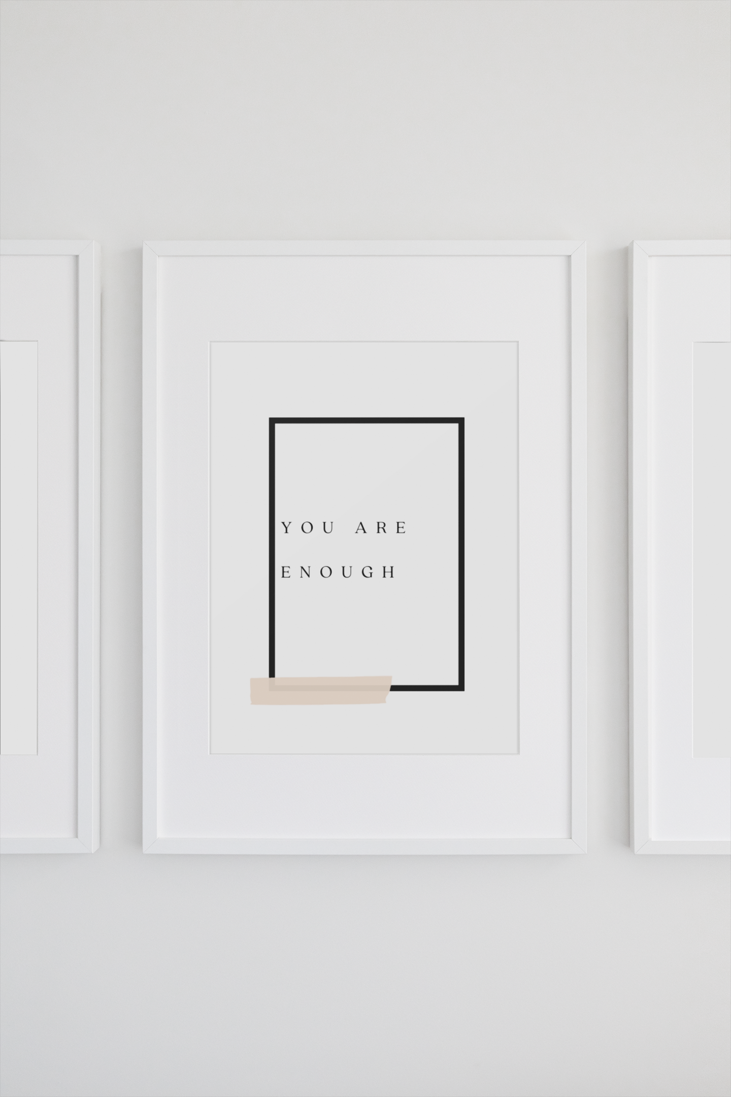 You Are Enough - Wall Art