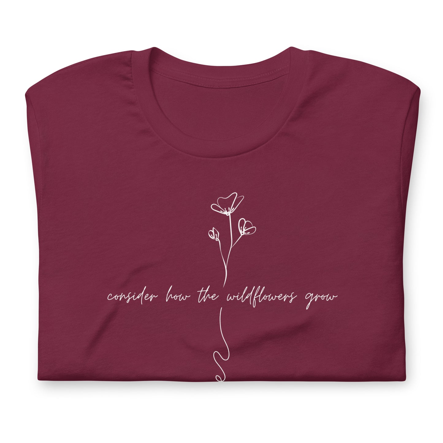 Consider How the Wildflowers Grow | Luke 12:27 Tee (White Font)